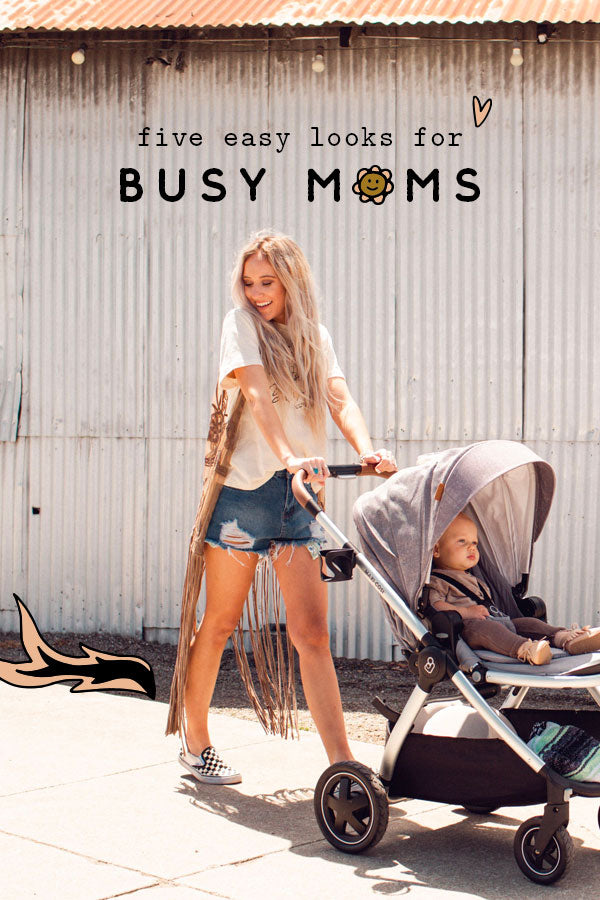 5 Easy Looks for Busy Moms